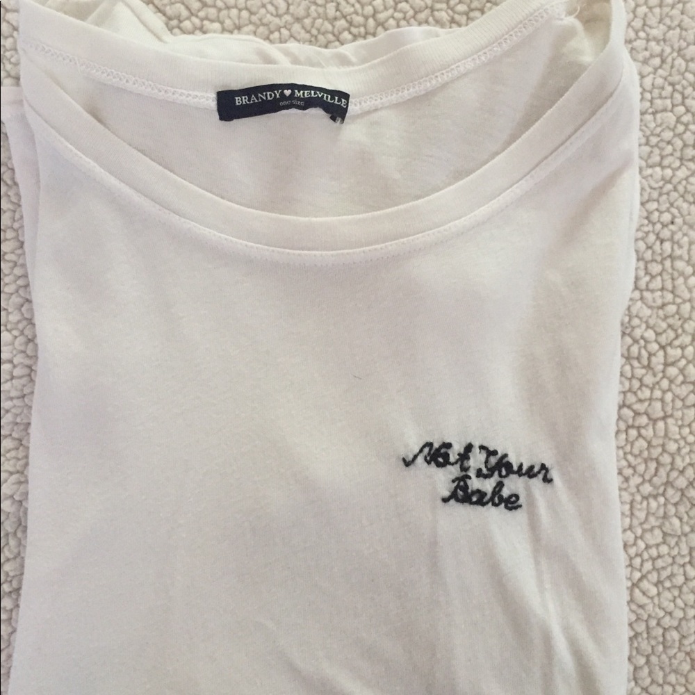 Brandy Melville Not Not Your Babe shirt